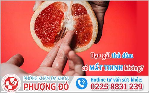 Giúp bạn gái thủ dâm có mất trinh không?