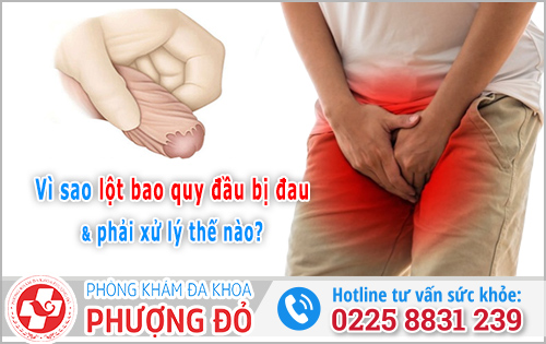 Vì sao lột bao quy đầu bị đau và phải xử lý thế nào? Chuyên gia giải đáp