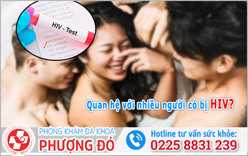 Quan hệ với nhiều người có bị HIV không?