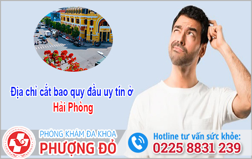 Địa chỉ cắt bao quy đầu ở Hải Phòng