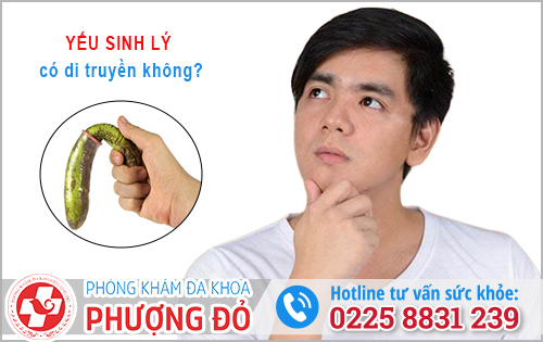 Bệnh yếu sinh lý có di truyền không?