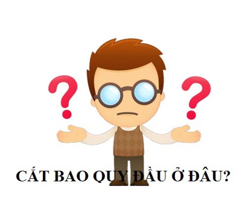 Cắt bao quy đầu ở đâu? khám phá bí mật để không sai lầm