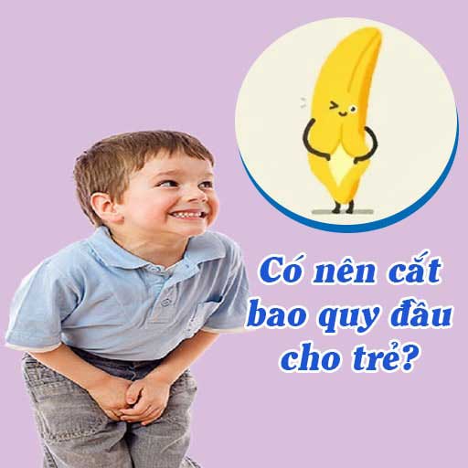 Bật mí: Có nên cắt bao quy đầu cho trẻ?