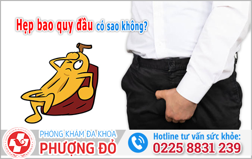 Hẹp bao quy đầu có sao không?