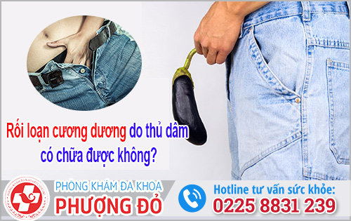 Rối loạn cương dương do thủ dâm có chữa được không?