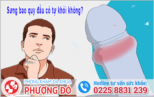 Sưng bao quy đầu có tự khỏi không?