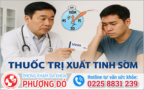 Thuốc trị xuất tinh sớm