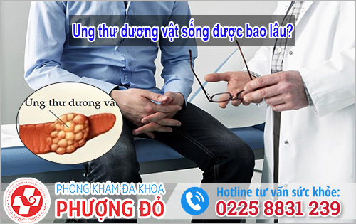 Ung thư dương vật sống được bao lâu?